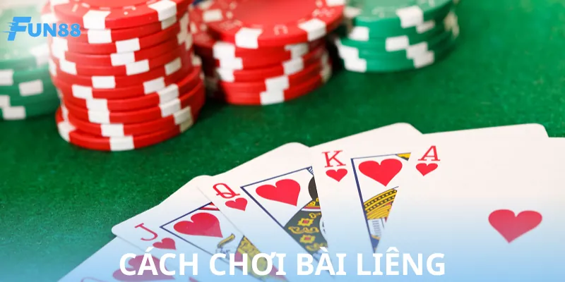 Hướng dẫn chơi bài Liêng