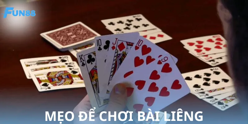 Thủ thuật chơi bài liêng