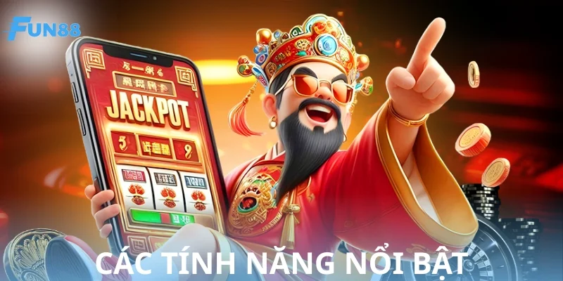 Chơi game nổ hũ Thần Tài hấp dẫn với các tính năng tiện lợi