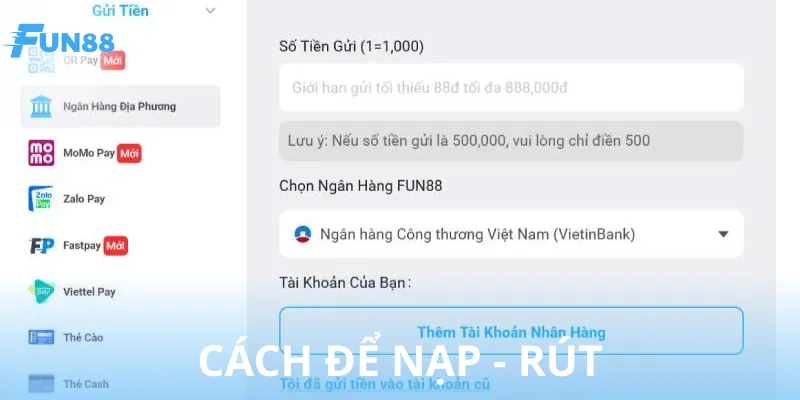Những bước hướng dẫn nạp và rút tiền chi tiết
