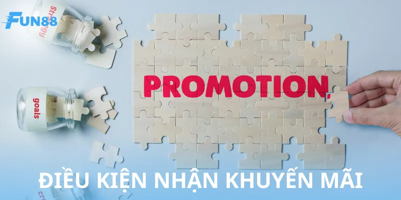 Điều kiện để được nhận thưởng